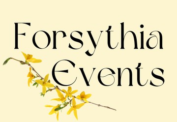 Forsythia Events