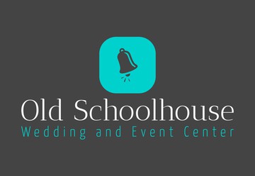 Old Schoolhouse Wedding and Event Center LLC